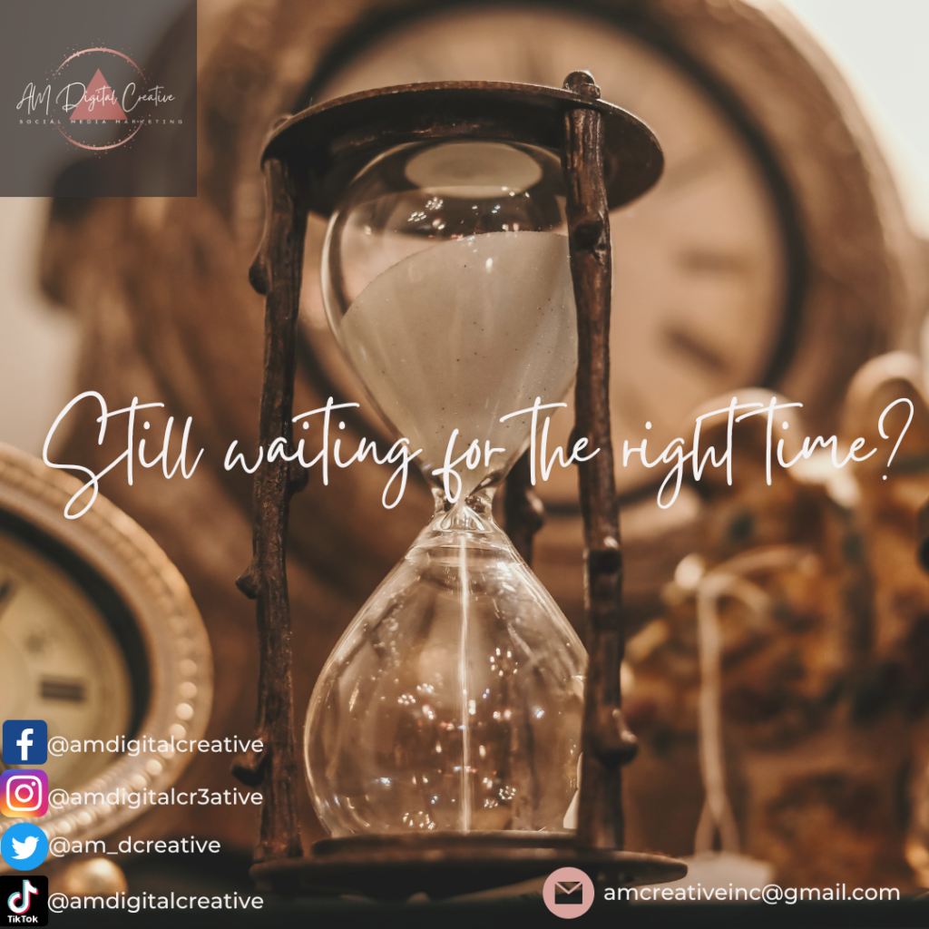 still waiting for the right time 2